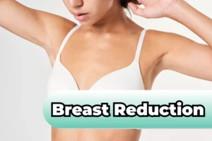 Read more about the article Breast Reduction Surgery: Achieving Comfort and Confidence